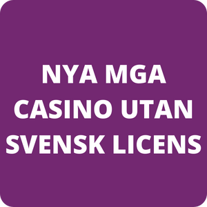 Nya MGA casino utan svensk licens